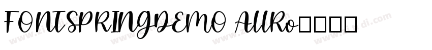 FONTSPRINGDEMO AllRo字体转换